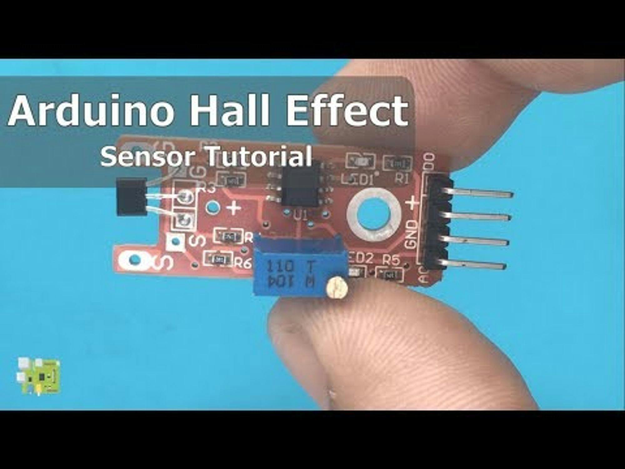 Hall Effect Sensor Tutorial with Arduino