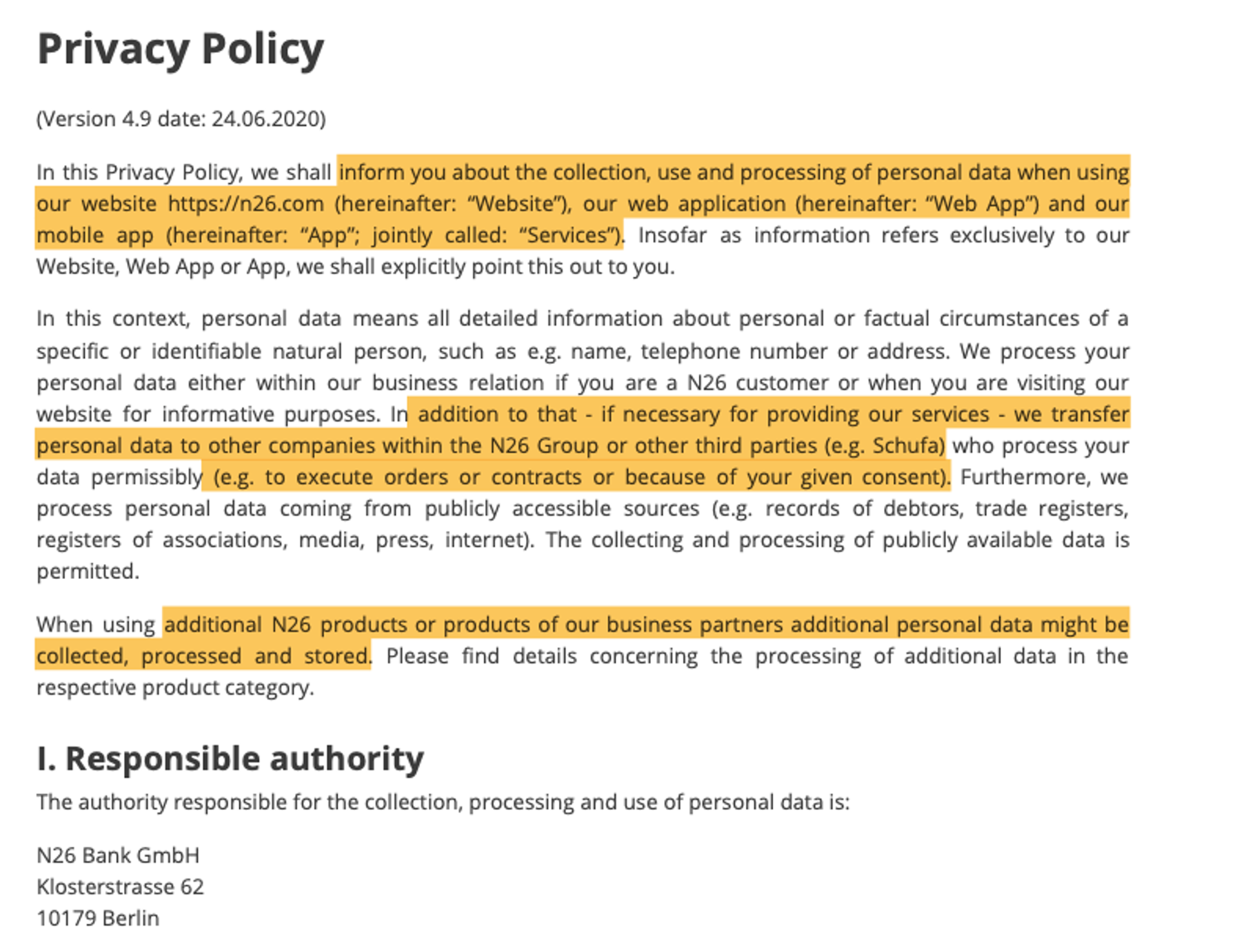 Excerpt from the policy - Find the full version here https://n26.com/en-eu/legal-documents/privacy-policy